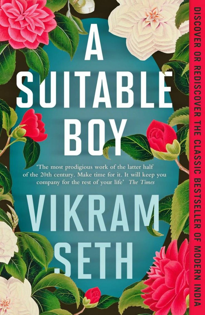 A suitable boy by Vikram Seth