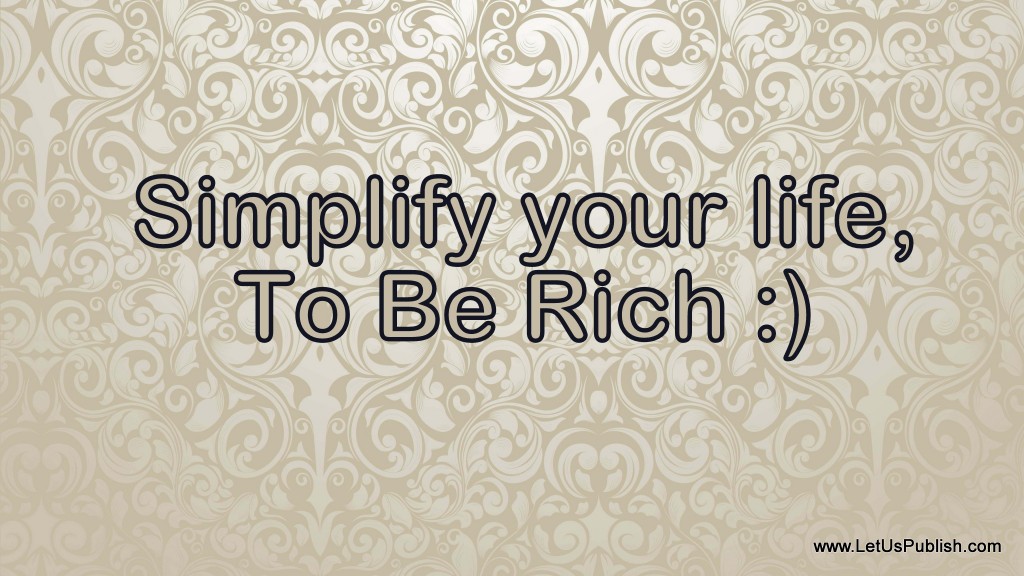 Be Rich Quotes