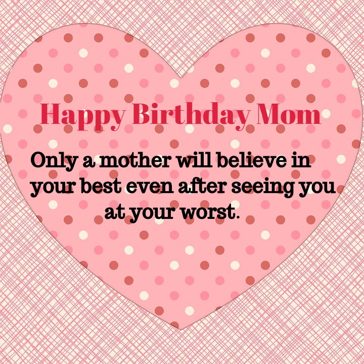 Happy Birthday Mom Wishes and Quotes - Let Us Publish